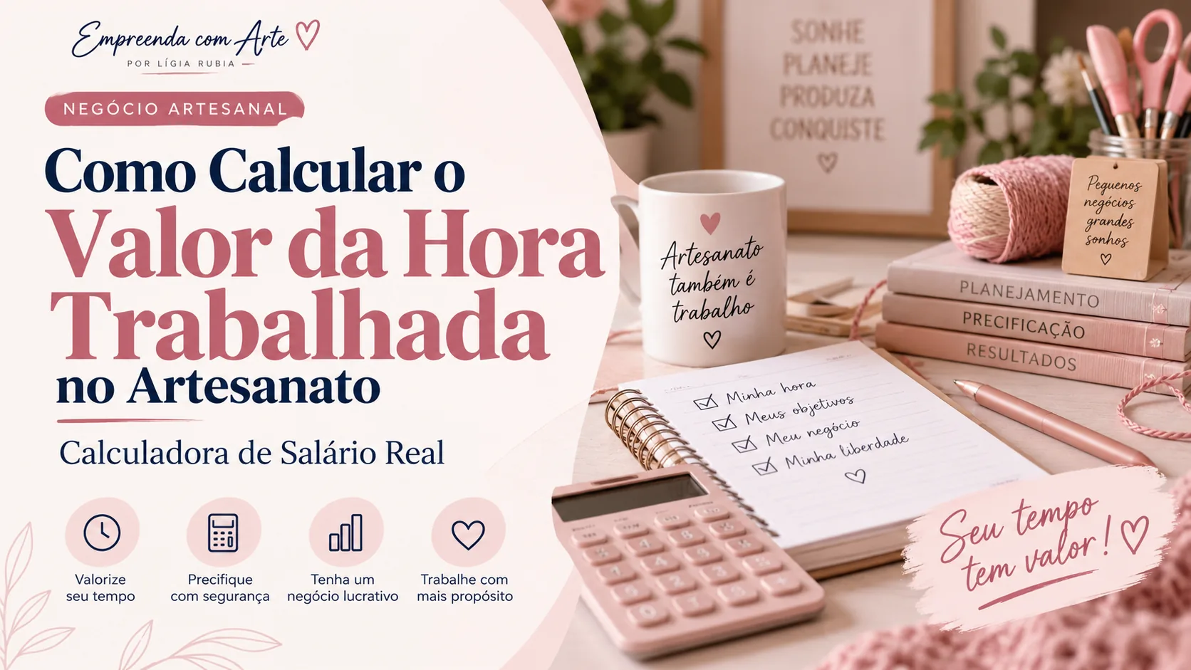 Como Calcular o Valor da Hora Trabalhada no Artesanato