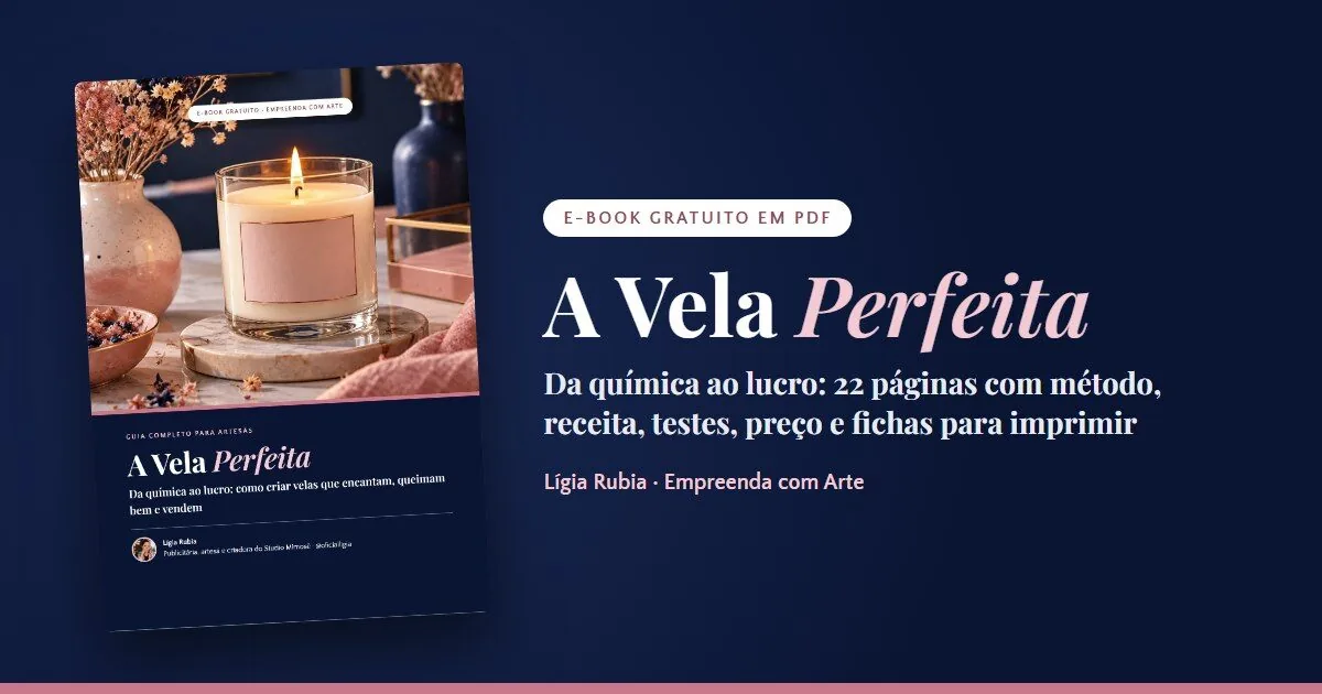 E-book gratuito A Vela Perfeita: Da Química ao Lucro, de Lígia Rubia